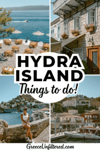 Athens to Hydra day trip Pinterest pin with a collage of photos from Hydra. Text overlay says "Hydra island things to do."