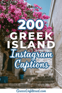 Pinterest pin featuring a charming Greek island alley with white stone steps and blooming pink bougainvillea. Text overlay says “200 Greek Island Instagram Captions.”