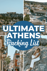 Pinterest pin graphic for an ultimate Athens packing list with photos of the Acropolis, Monastiraki, Plaka, and a woman sitting on rocks in Athens.
