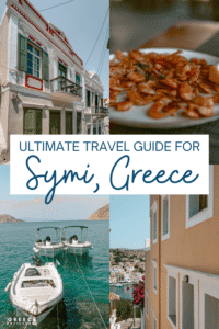 Pinterest pin collage for a Symi, Greece travel guide featuring neoclassical homes, Symi shrimp, small boats in turquoise water, and harbor views.
